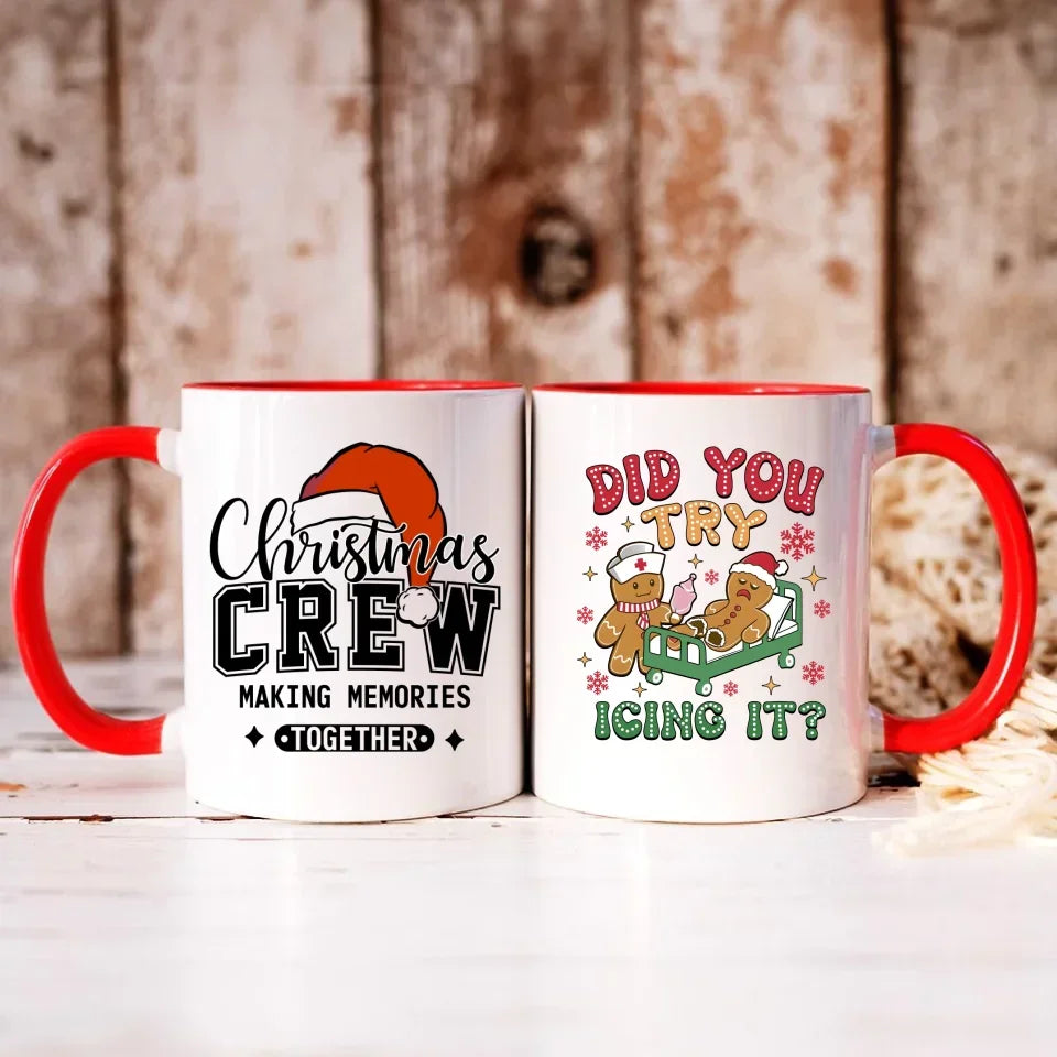 Did you try icing it? | Świąteczny kubek dla pielęgniarki BN78 - StoryCups.pl