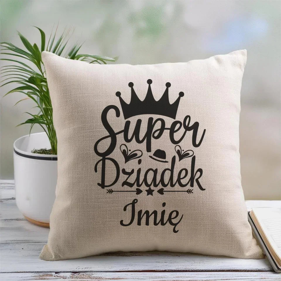 Super Dziadek | Personalizowana poduszka dla dziadka D03 - StoryCups.pl
