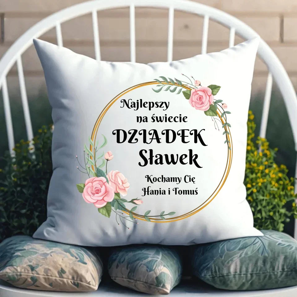 Najlepszy dziadek na świecie | Personalizowana poduszka dla dziadka D04 - StoryCups.pl