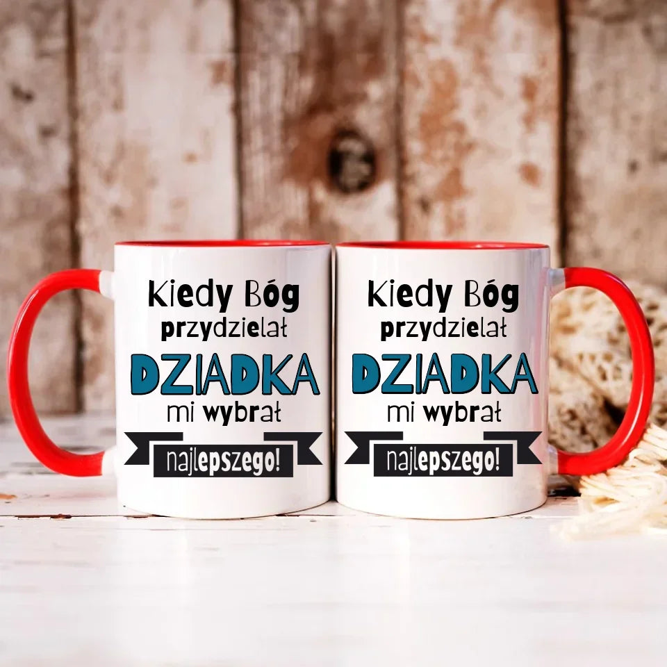 Bóg wybrał najlepszego dziadka | Kubek dla dziadka D08 - StoryCups.pl