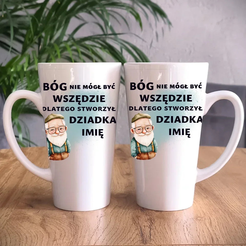 Bóg nie mógł być wszędzie | Kubek dla dziadka D09 - StoryCups.pl