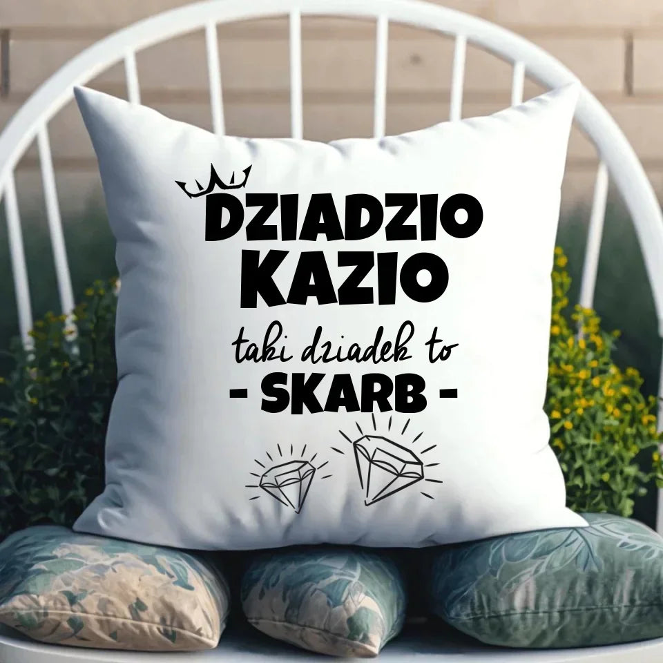 Taki dziadek to skarb | Poduszka dla dziadka D19 - StoryCups.pl