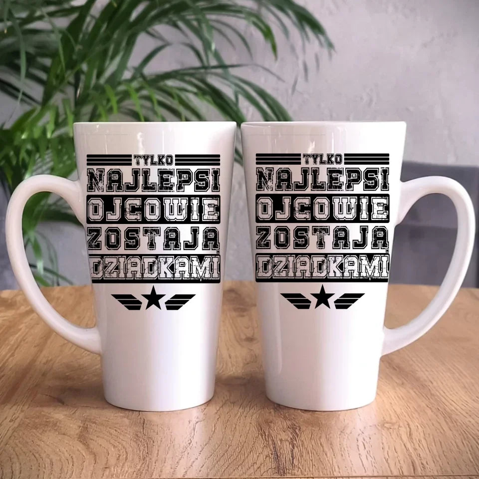 Tylko najlepsi ojcowie zostają dziadkami | Kubek dla dziadka D25 - StoryCups.pl