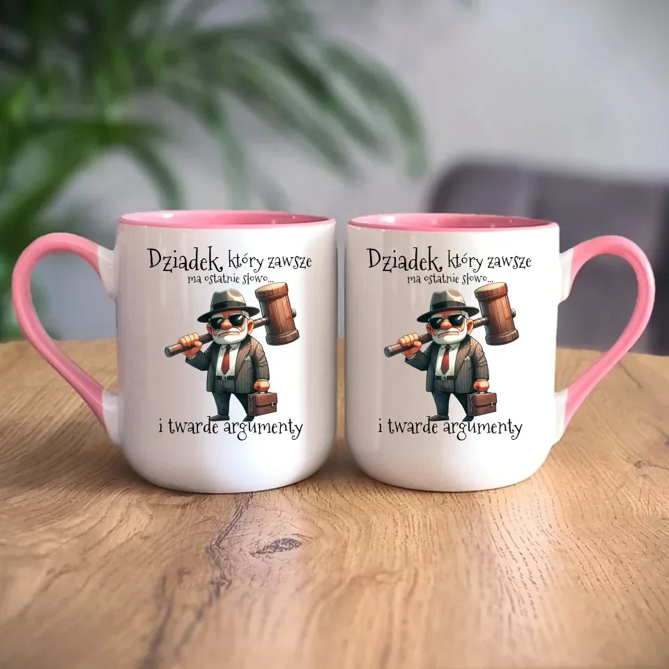 Dziadek, który zawsze ma ostatnie słowo | Kubek dla dziadka D40 - StoryCups.pl