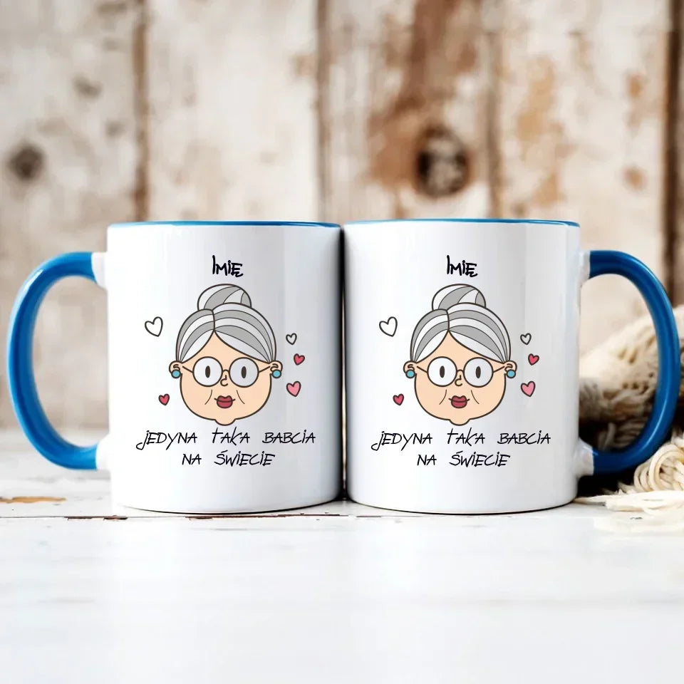Jedyna taka babcia na świecie | Personalizowany kubek dla babci B15 - StoryCups.pl