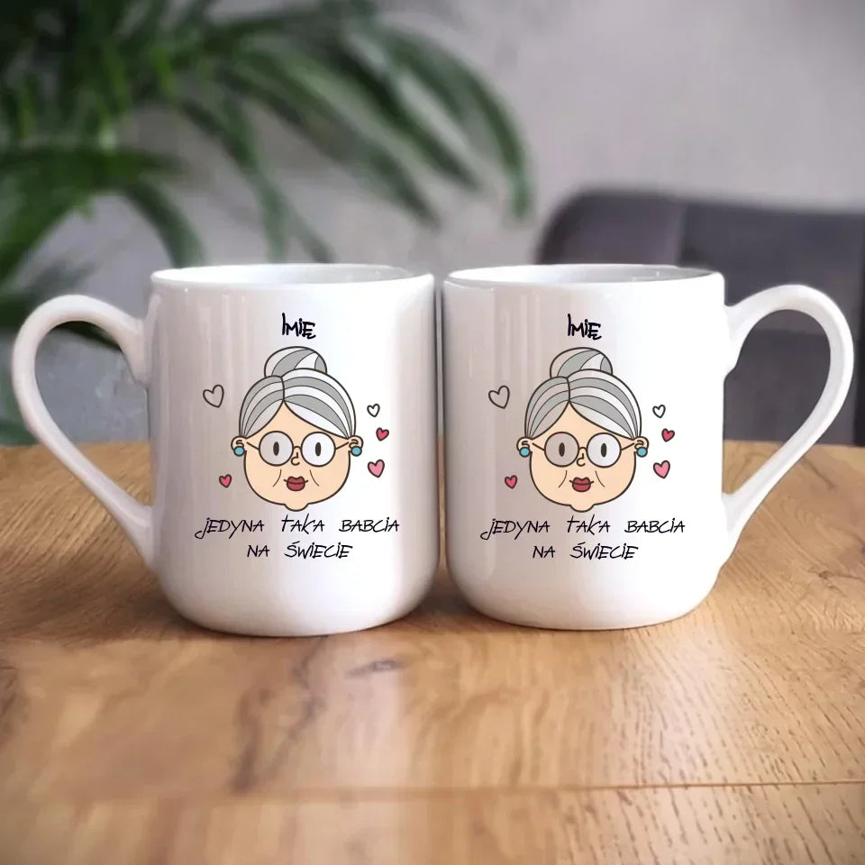 Jedyna taka babcia na świecie | Personalizowany kubek dla babci B15 - StoryCups.pl