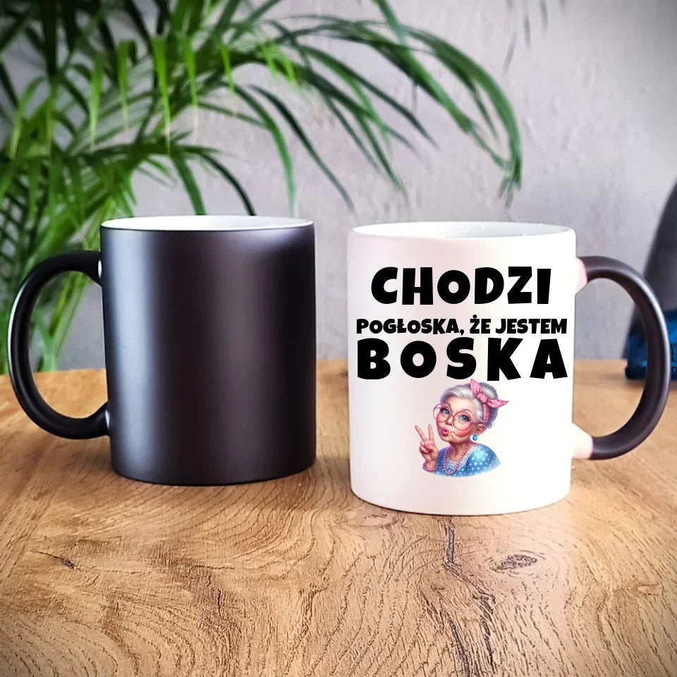 Chodzi pogłoska, że jestem boska | Kubek dla babci B16 - StoryCups.pl