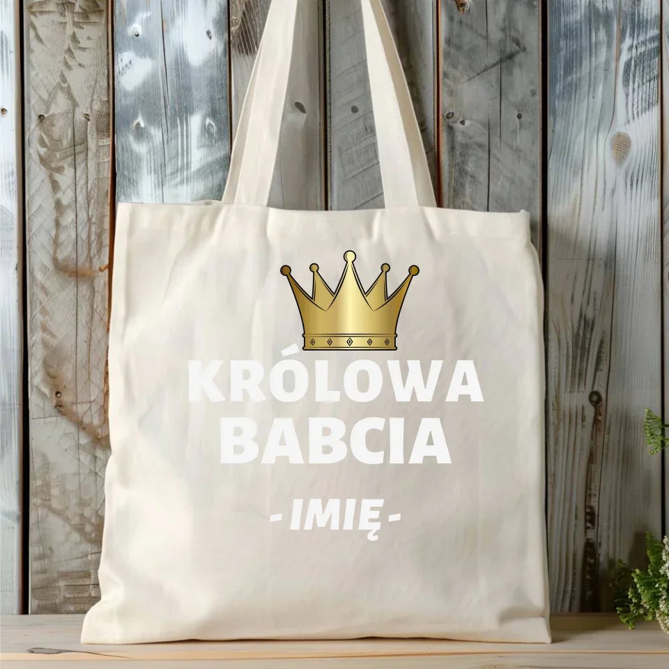 Królowa Babcia | Torba dla babci B17 - StoryCups.pl