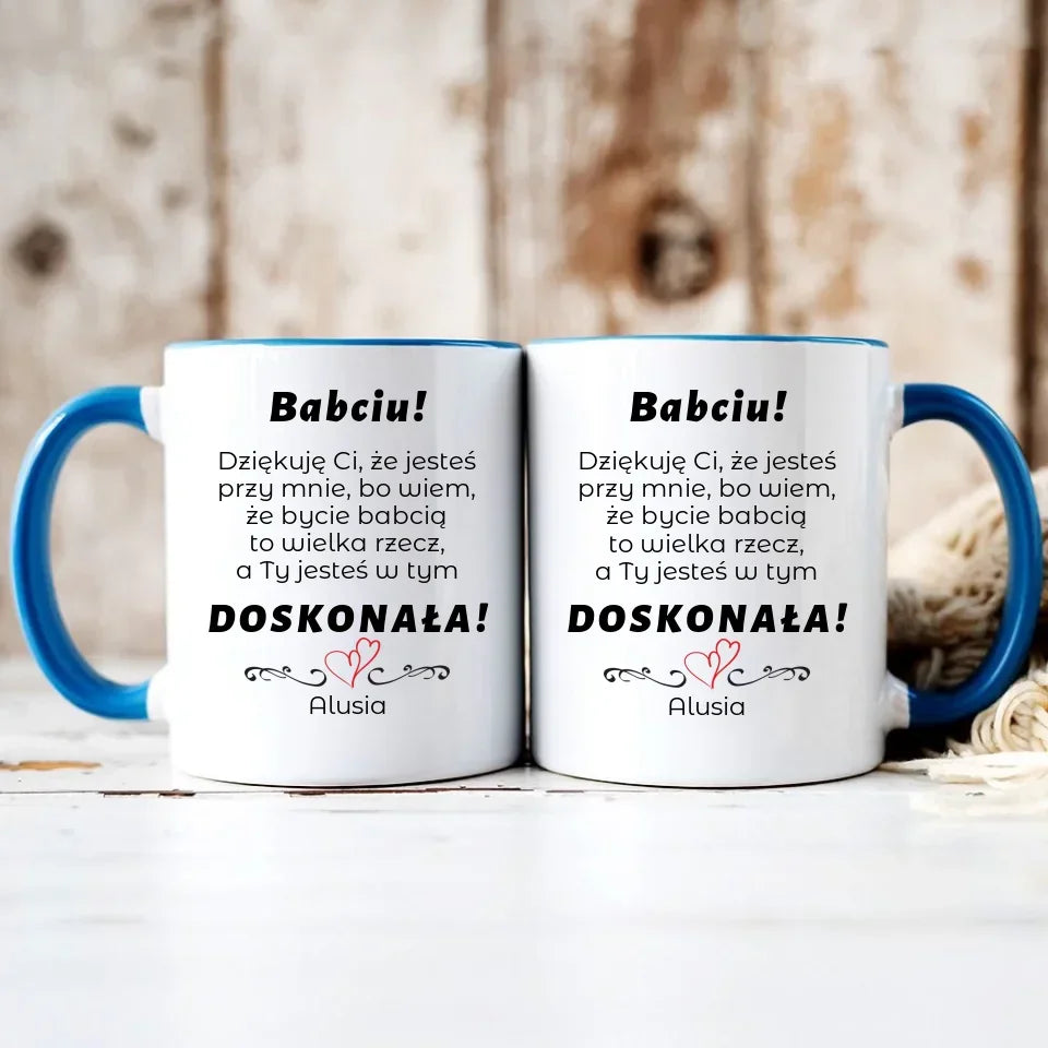 Babciu jesteś doskonała | Kubek z dedykacją dla babci B22 - StoryCups.pl