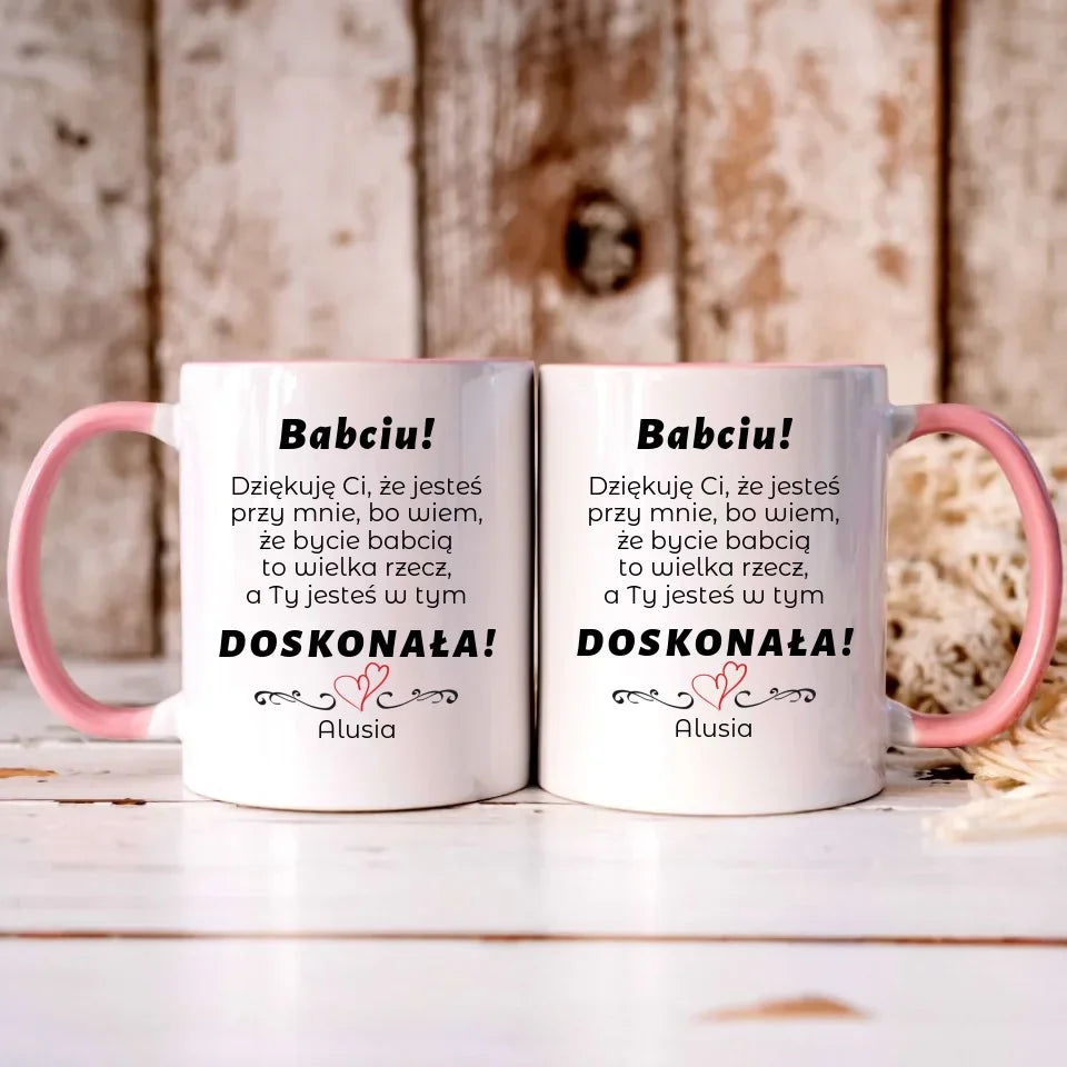 Babciu jesteś doskonała | Kubek z dedykacją dla babci B22 - StoryCups.pl