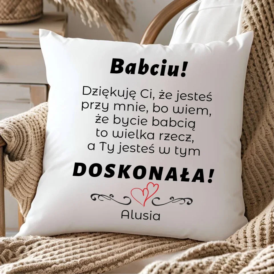 Babciu jesteś doskonała | Poduszka z dedykacją dla babci B22 - StoryCups.pl