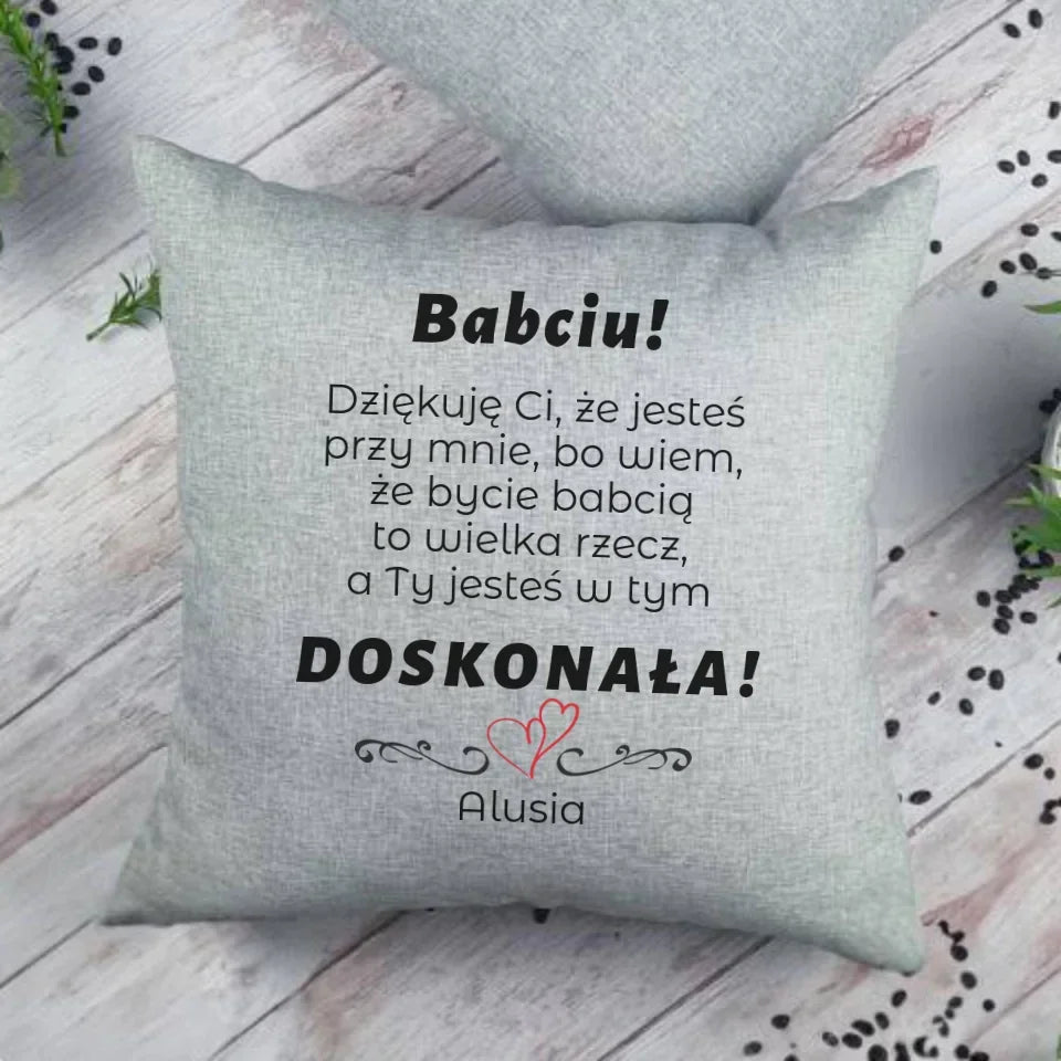 Babciu jesteś doskonała | Poduszka z dedykacją dla babci B22 - StoryCups.pl