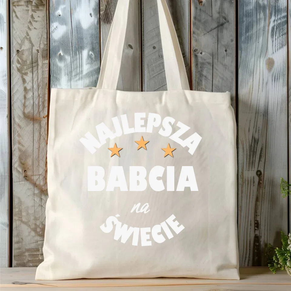 Najlepsza babcia na świecie | Torba dla babci B23 - StoryCups.pl