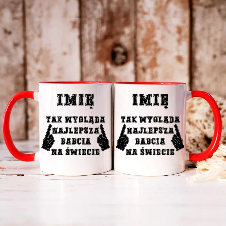 Tak wygląda najlepsza babcia na świecie | Kubek dla babci B24 - StoryCups.pl