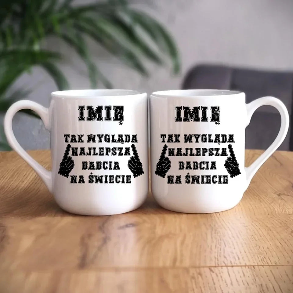 Tak wygląda najlepsza babcia na świecie | Kubek dla babci B24 - StoryCups.pl