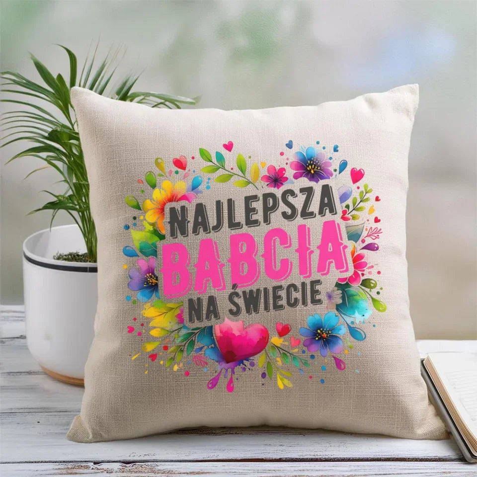 Najlepsza babcia na świecie | Poduszka dla babci B07 - StoryCups.pl