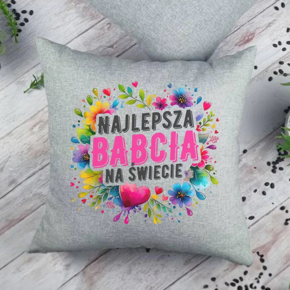 Najlepsza babcia na świecie | Poduszka dla babci B07 - StoryCups.pl