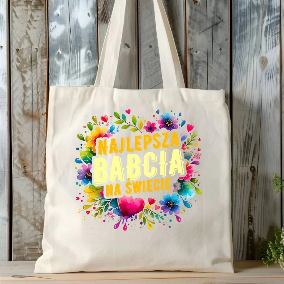 Najlepsza babcia na świecie | Torba dla babci B07 - StoryCups.pl