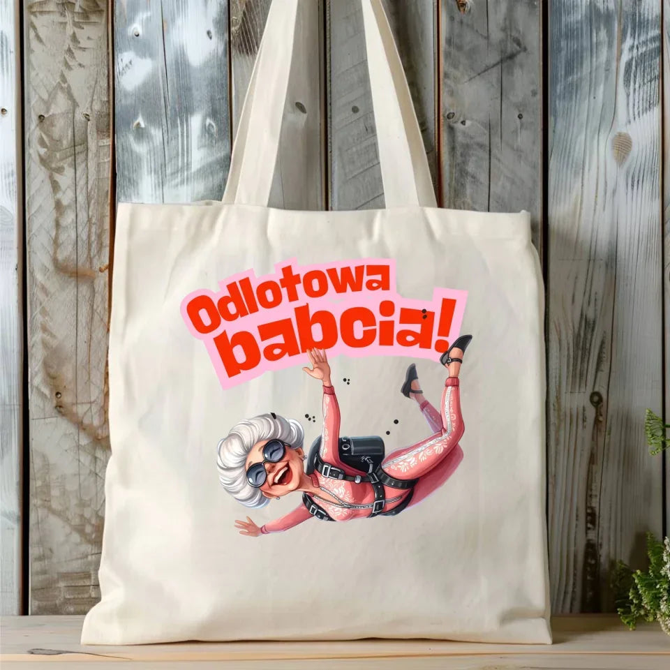 Odlotowa Babcia | Torba dla babci B28 - StoryCups.pl