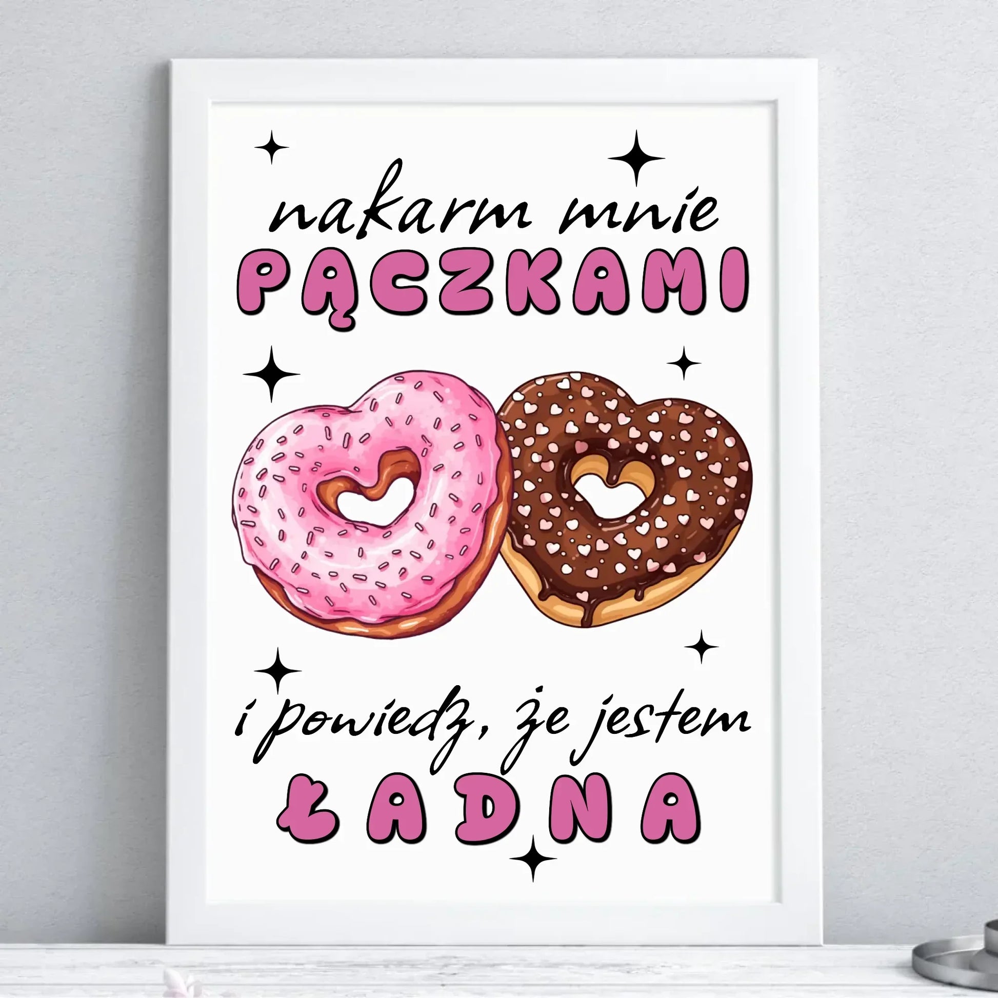 Nakarm mnie pączkami | Plakat w ramie W59 - StoryCups.pl