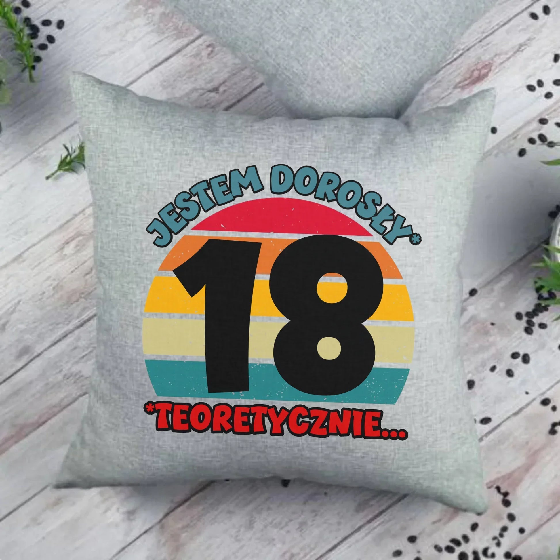 Jestem dorosły 18stka | Poduszka prezent na osiemnastkę U07 - StoryCups.pl