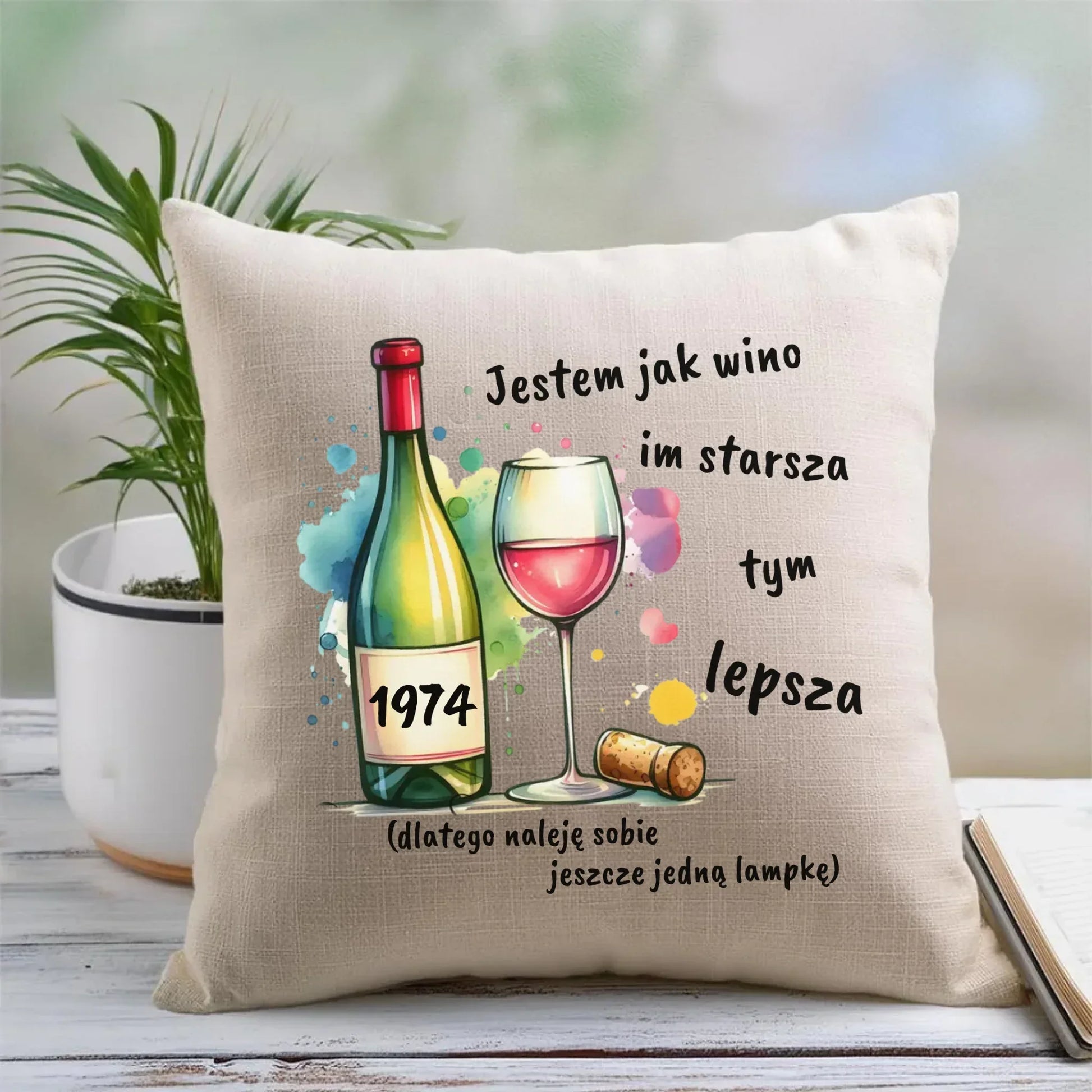 Jestem jak wino im starsza tym lepsza | Poduszka prezent na urodziny U13 - StoryCups.pl