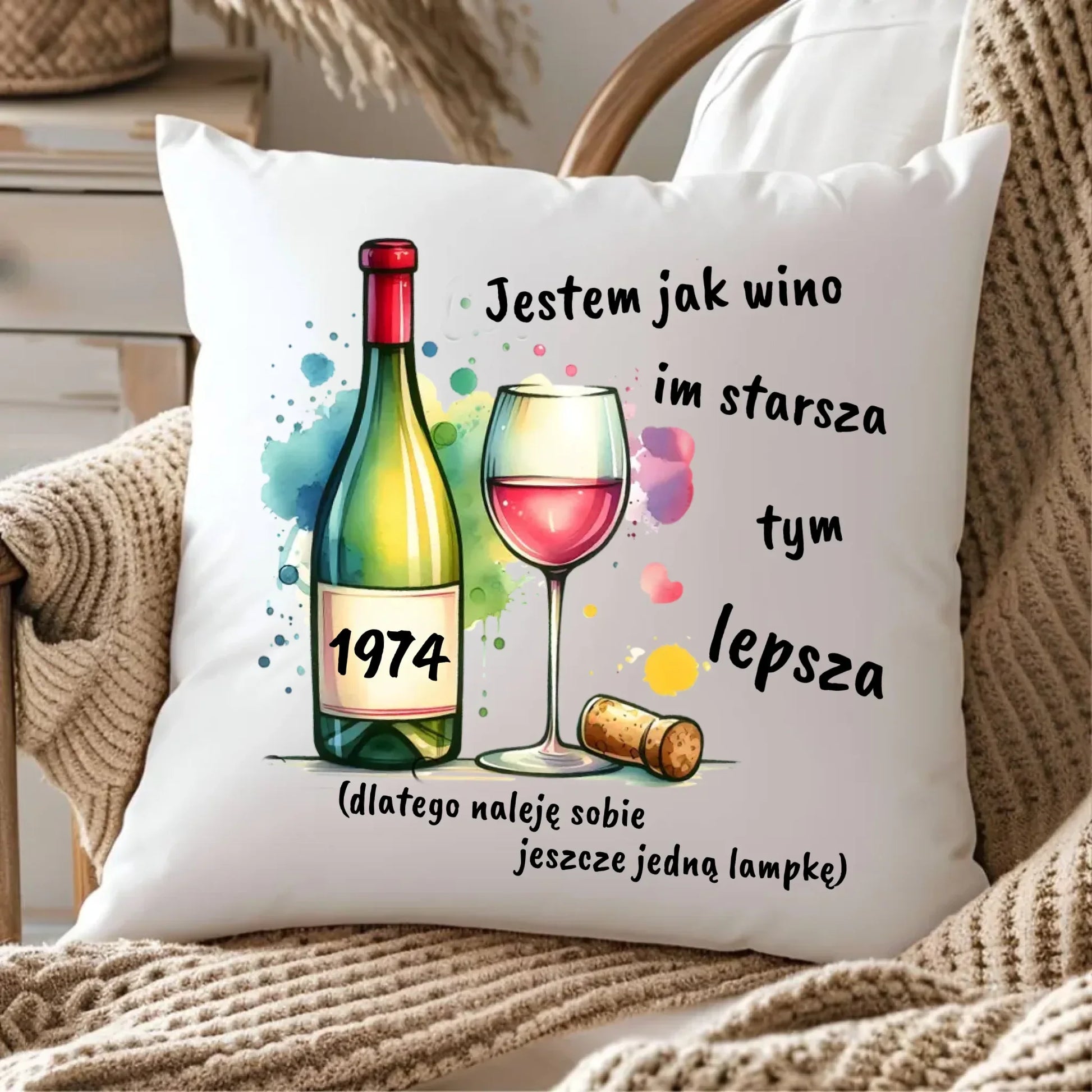 Jestem jak wino im starsza tym lepsza | Poduszka prezent na urodziny U13 - StoryCups.pl
