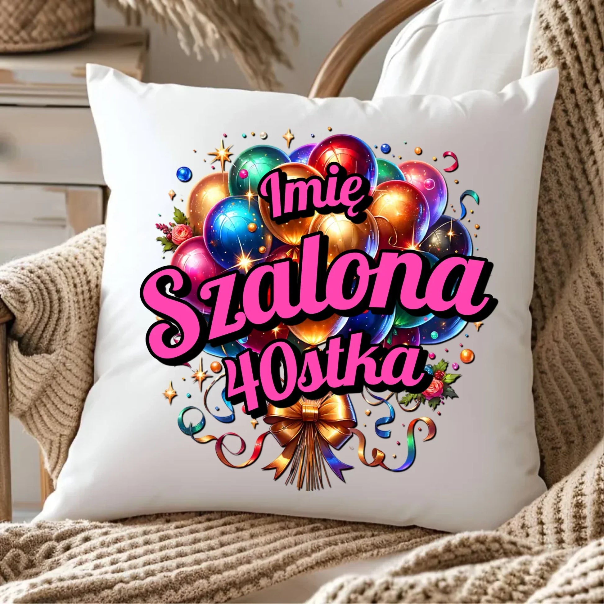 Szalona 40stka - personalizacja | Poduszka na urodziny dla niej U14 - StoryCups.pl