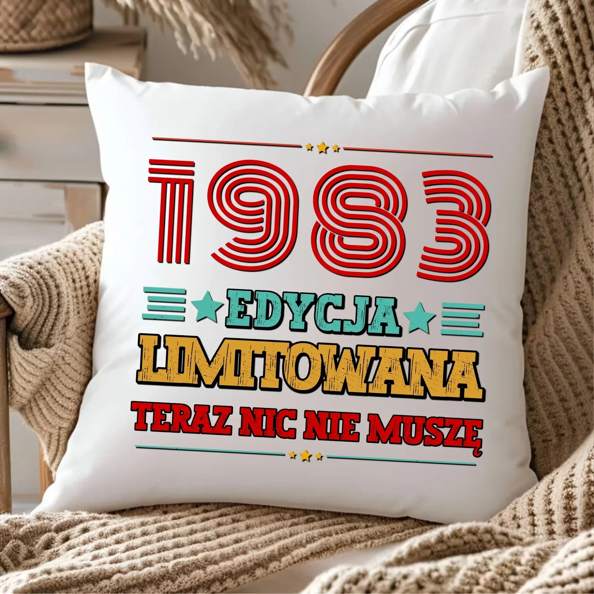 Edycja limitowana nic nie muszę | Poduszka na urodziny U17 - StoryCups.pl