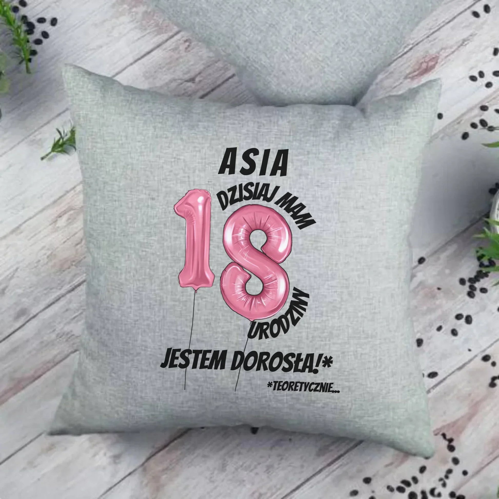 Dzisiaj mam 18. urodziny | Personalizowana poduszka prezent na osiemnastkę U25 - StoryCups.pl