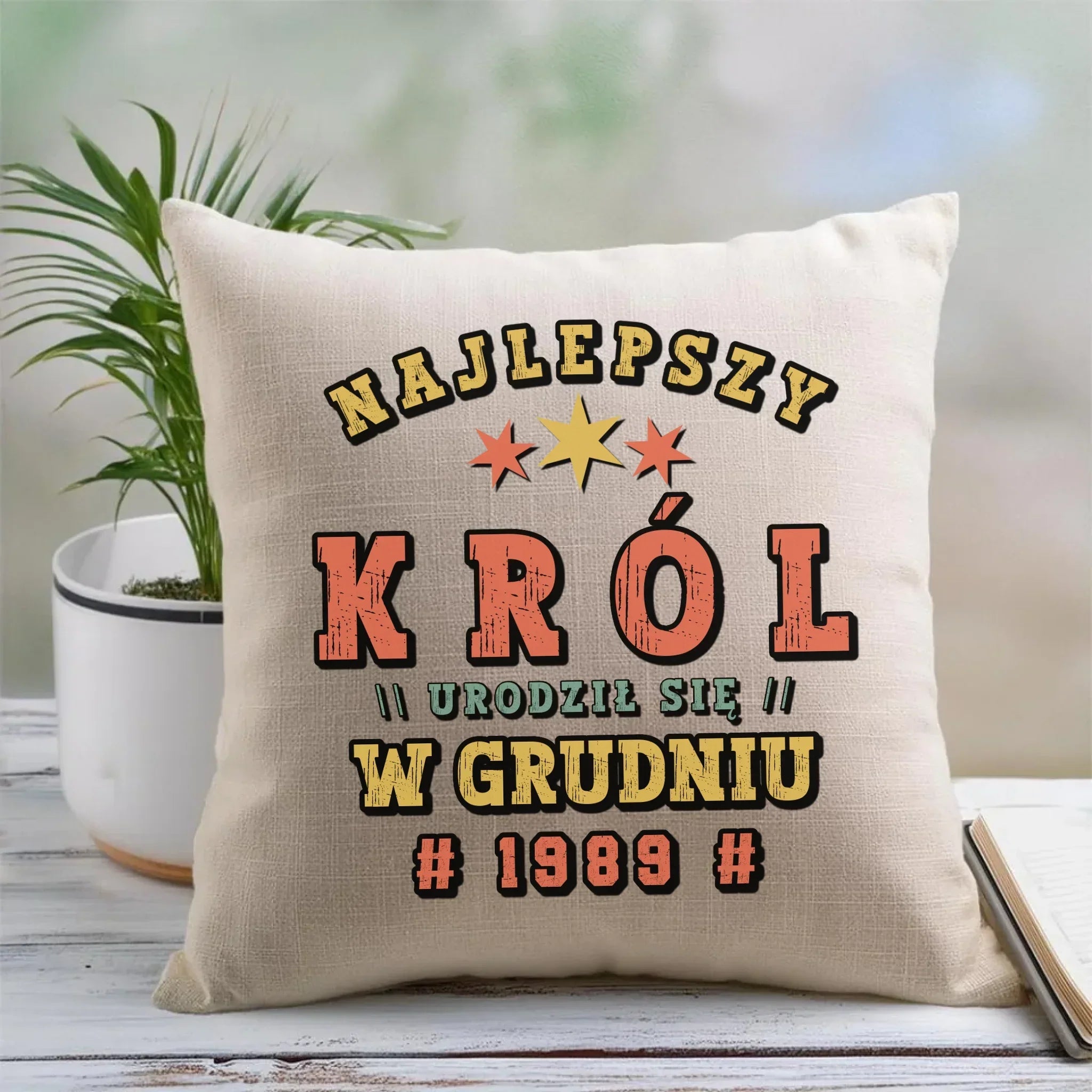 Najlepszy Król urodził się w (miesiąc, rok) | Poduszka na urodziny U26 - StoryCups.pl