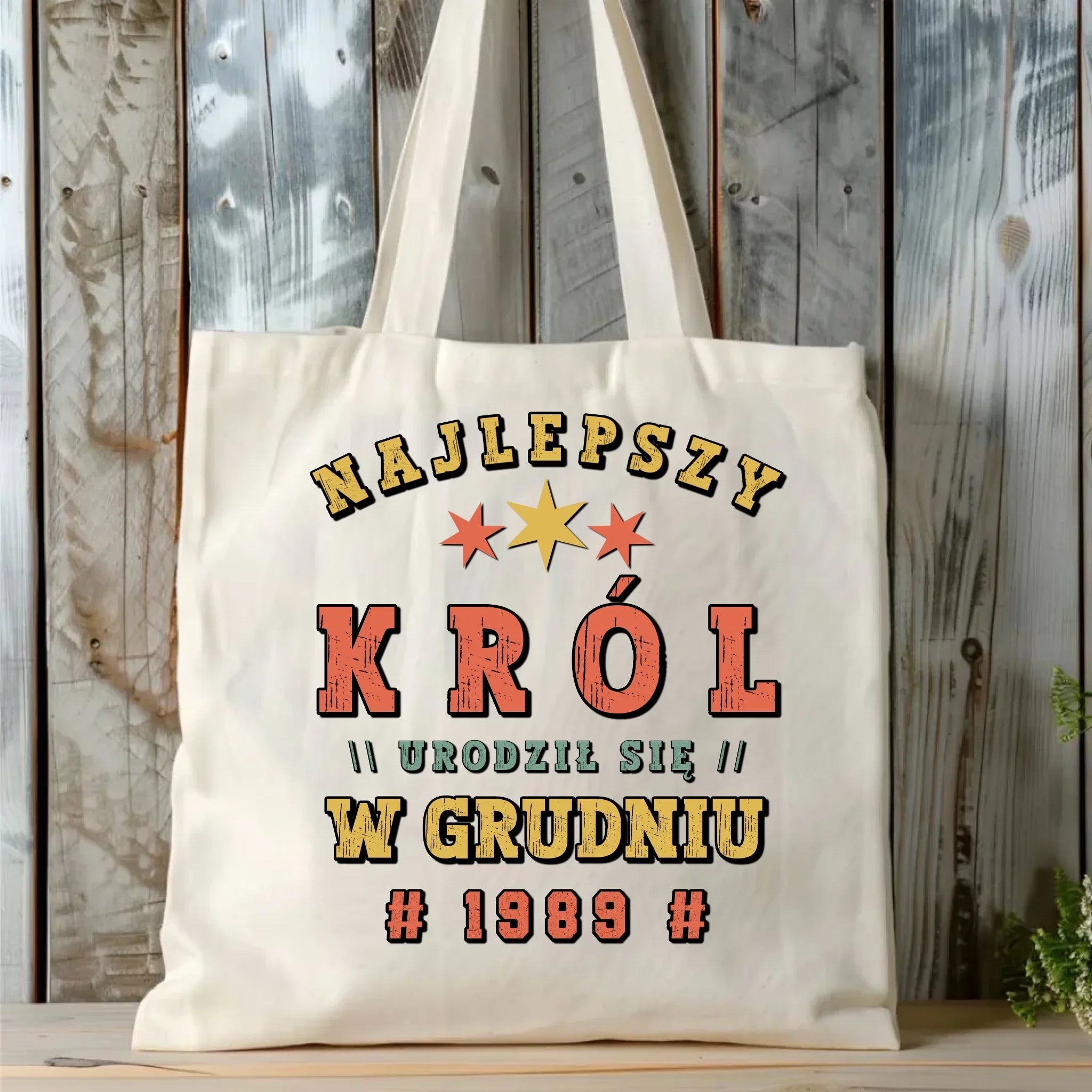 Najlepszy Król urodził się w (miesiąc, rok) | Torba na urodziny U26 - StoryCups.pl