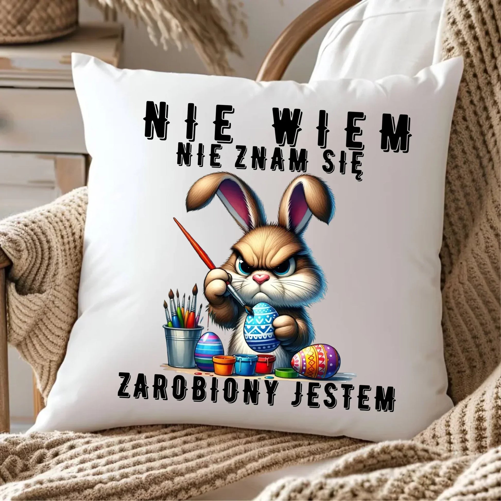 Nie wiem nie znam się zarobiony jestem | Poduszka Wielkanocna WN25 - StoryCups.pl