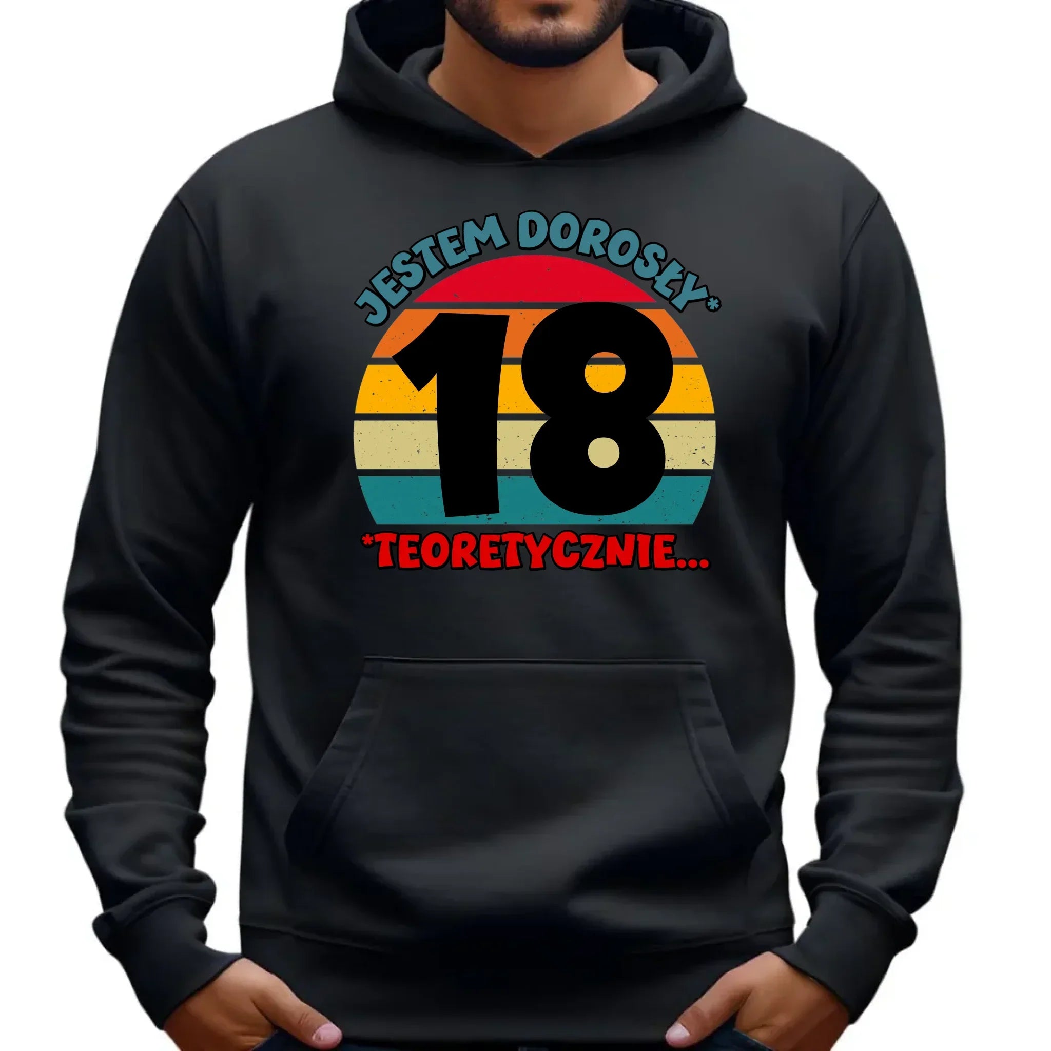 Jestem dorosły 18stka | Bluza męska z kapturem prezent na osiemnastkę U07 - StoryCups.pl