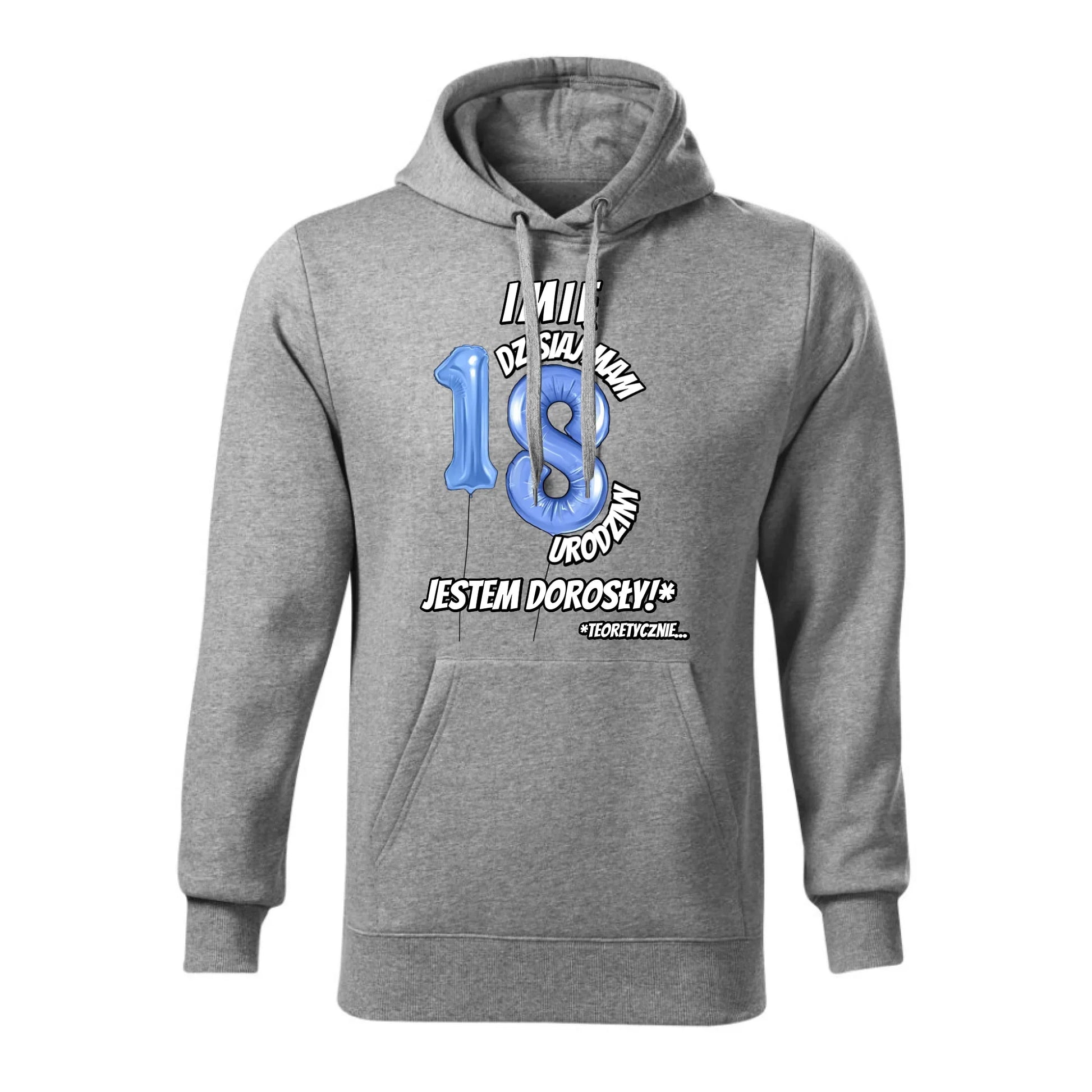 Dzisiaj mam 18. urodziny | Bluza męska z kapturem prezent na osiemnastkę U27 - StoryCups.pl