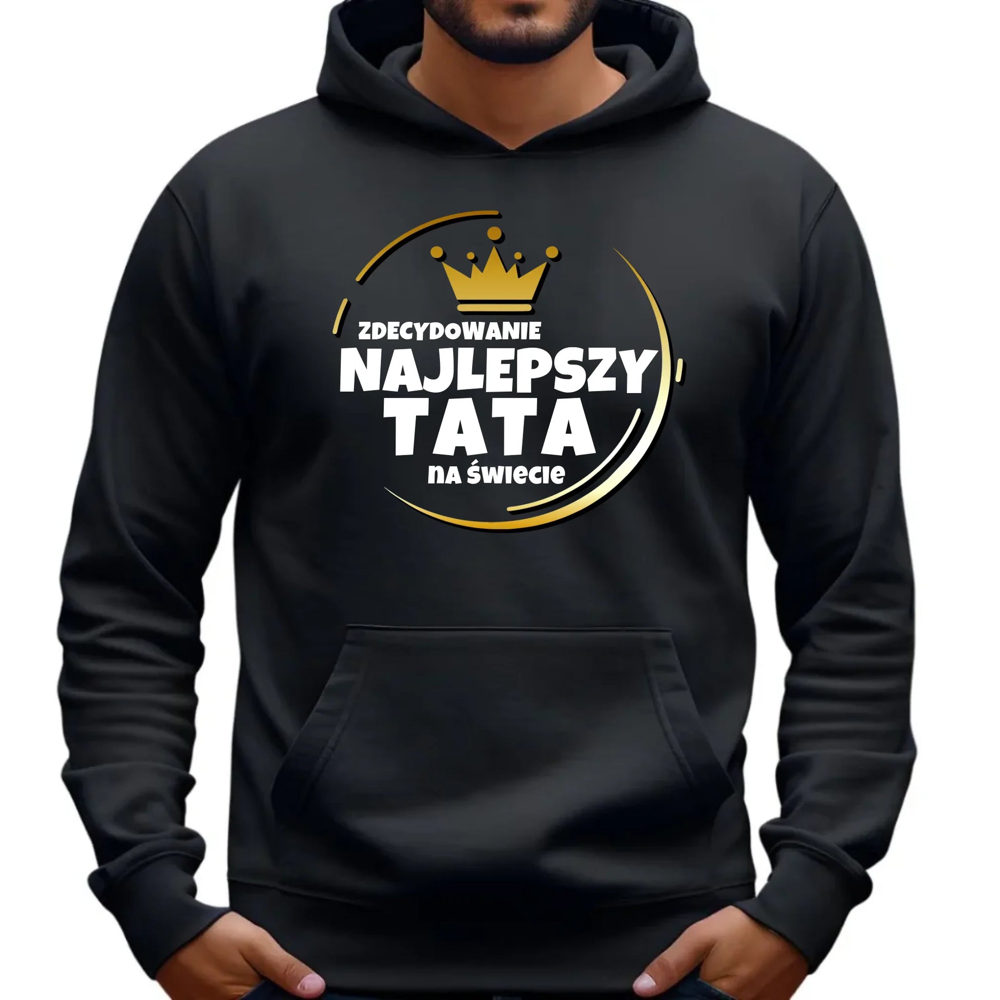 Bluza z kapturem dla taty prezent na DZIEŃ OJCA