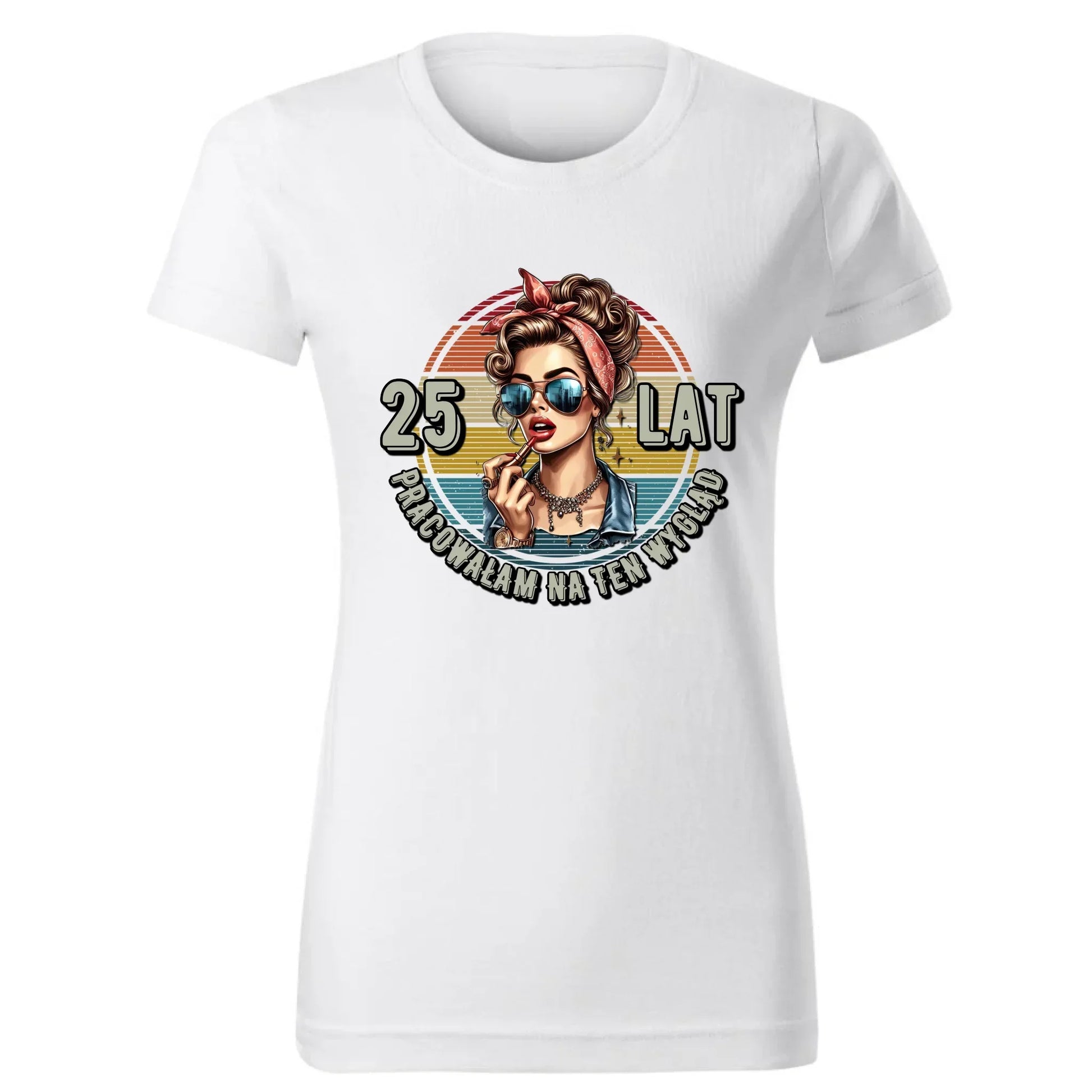 Pracowałam na ten wygląd personalizacja | Koszulka damska prezent na urodziny U15 - StoryCups.pl