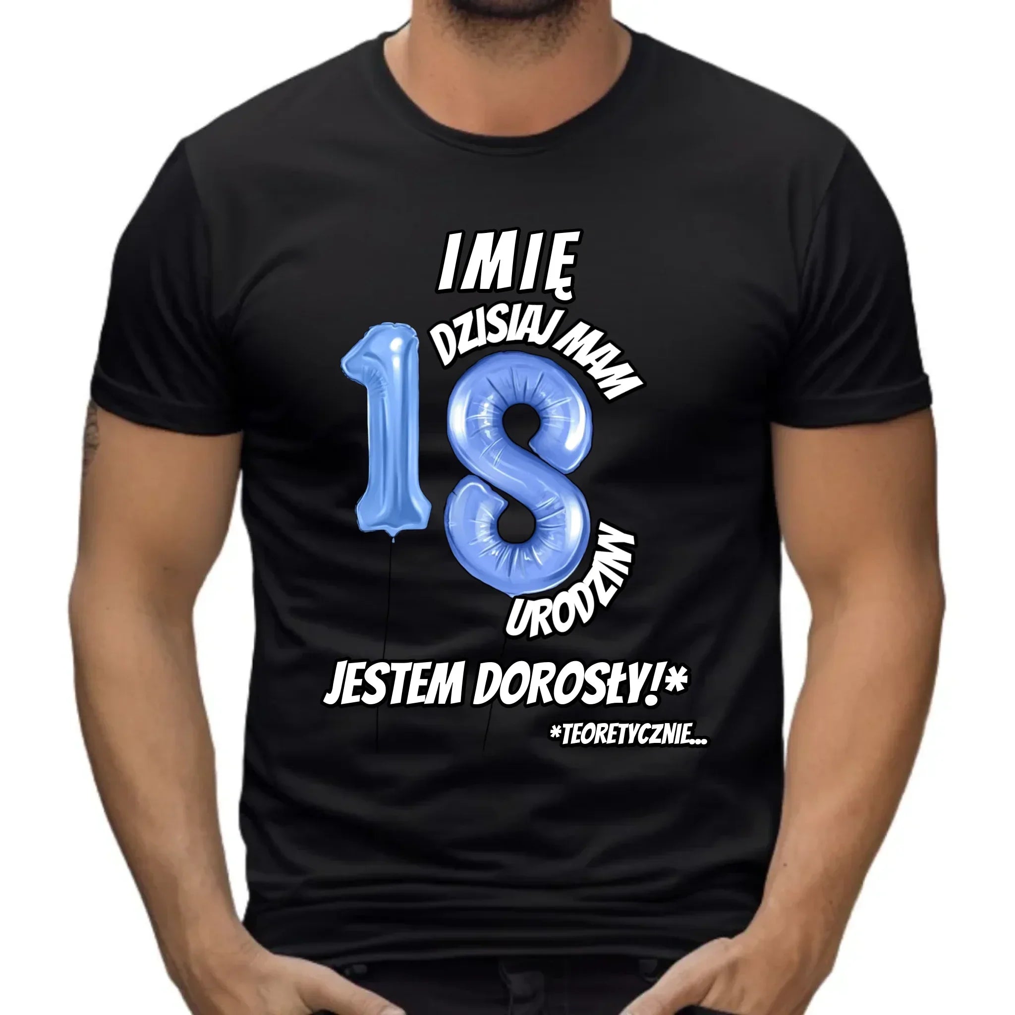Dzisiaj mam 18. urodziny | Koszulka męska prezent na osiemnastkę U27 - StoryCups.pl