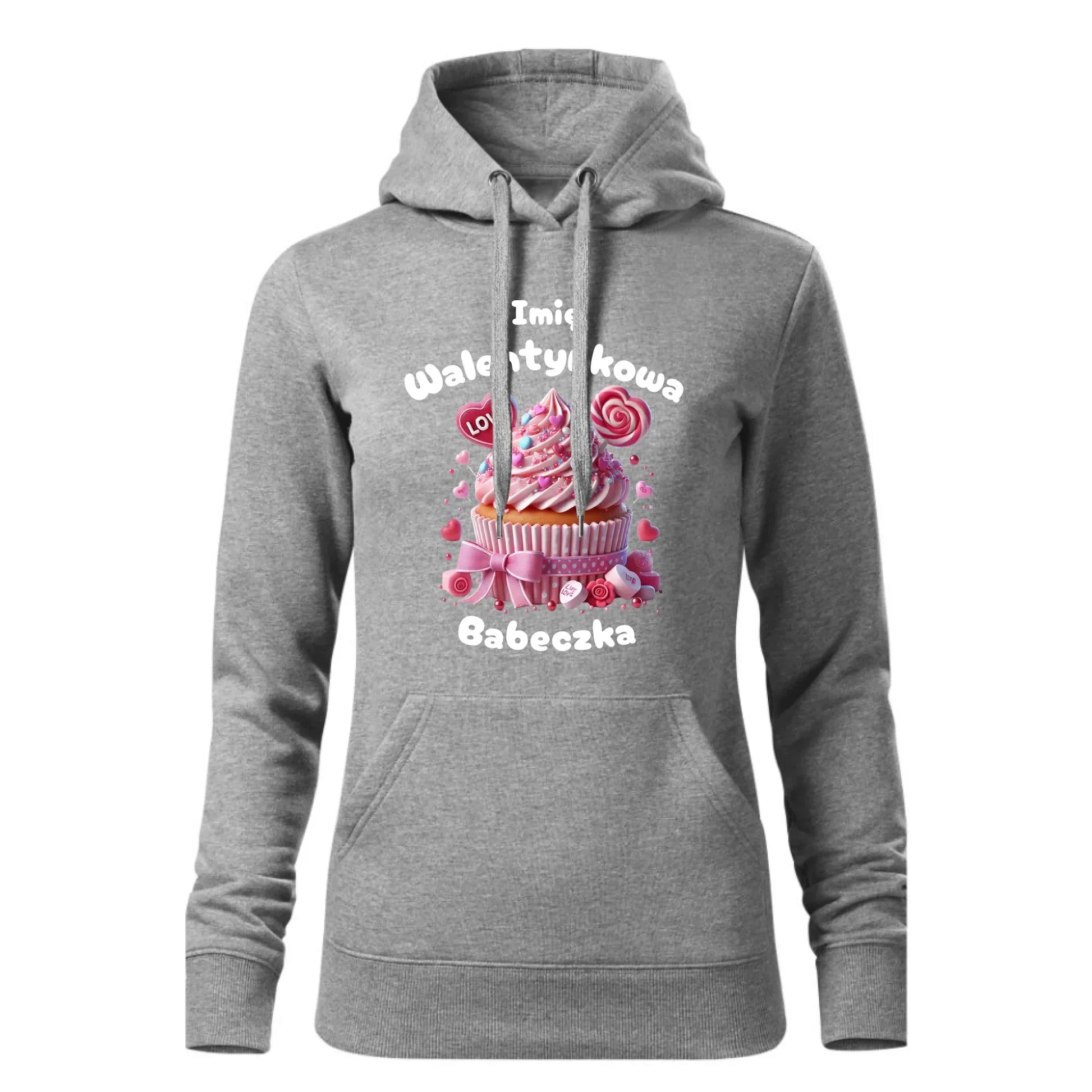 Walentynkowa babeczka imię | Bluza damska z kapturem na Walentynki W21 - StoryCups.pl