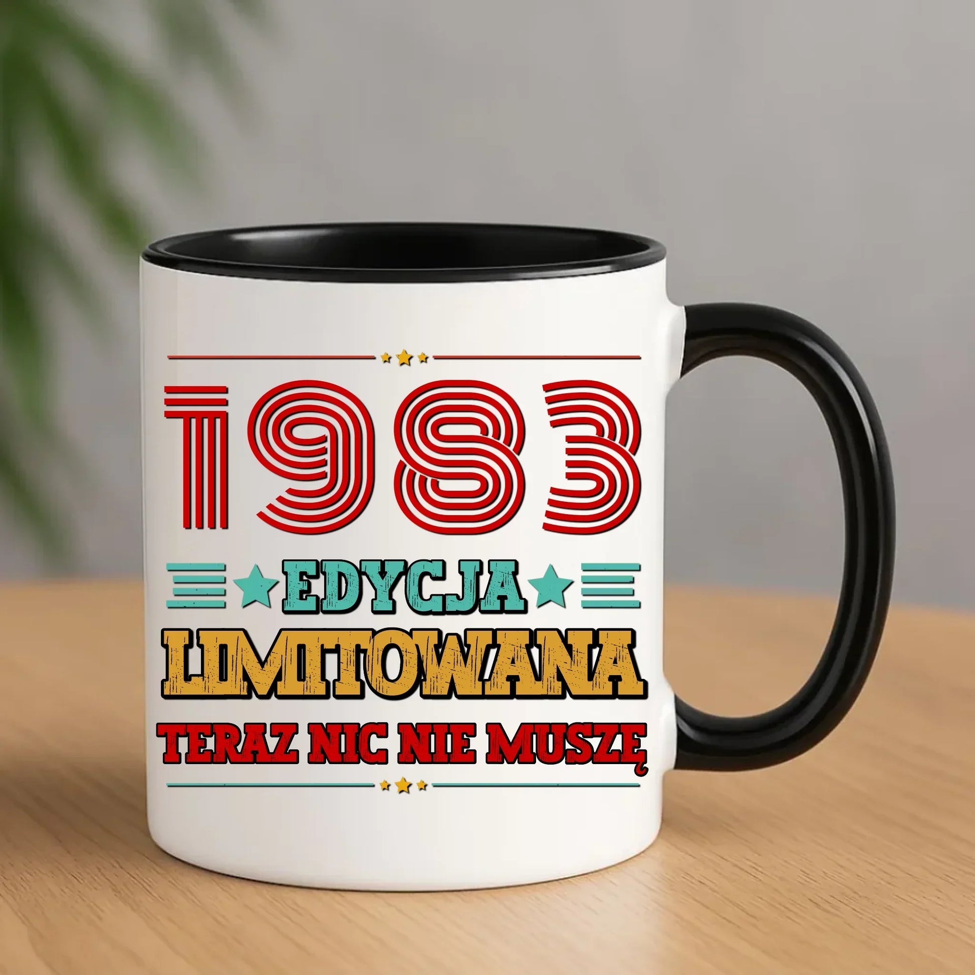 Edycja limitowana nic nie muszę | Kubek na urodziny U17 - StoryCups.pl