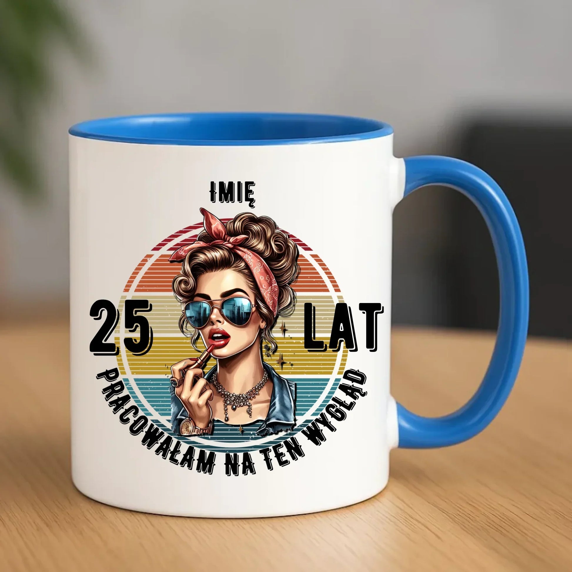 Pracowałam na ten wygląd personalizacja | Kubek prezent na urodziny dla niej U15 - StoryCups.pl