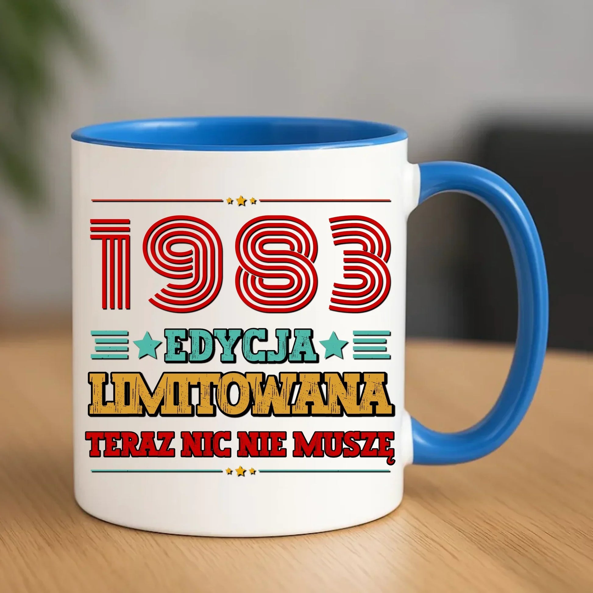 Edycja limitowana nic nie muszę | Kubek na urodziny U17 - StoryCups.pl