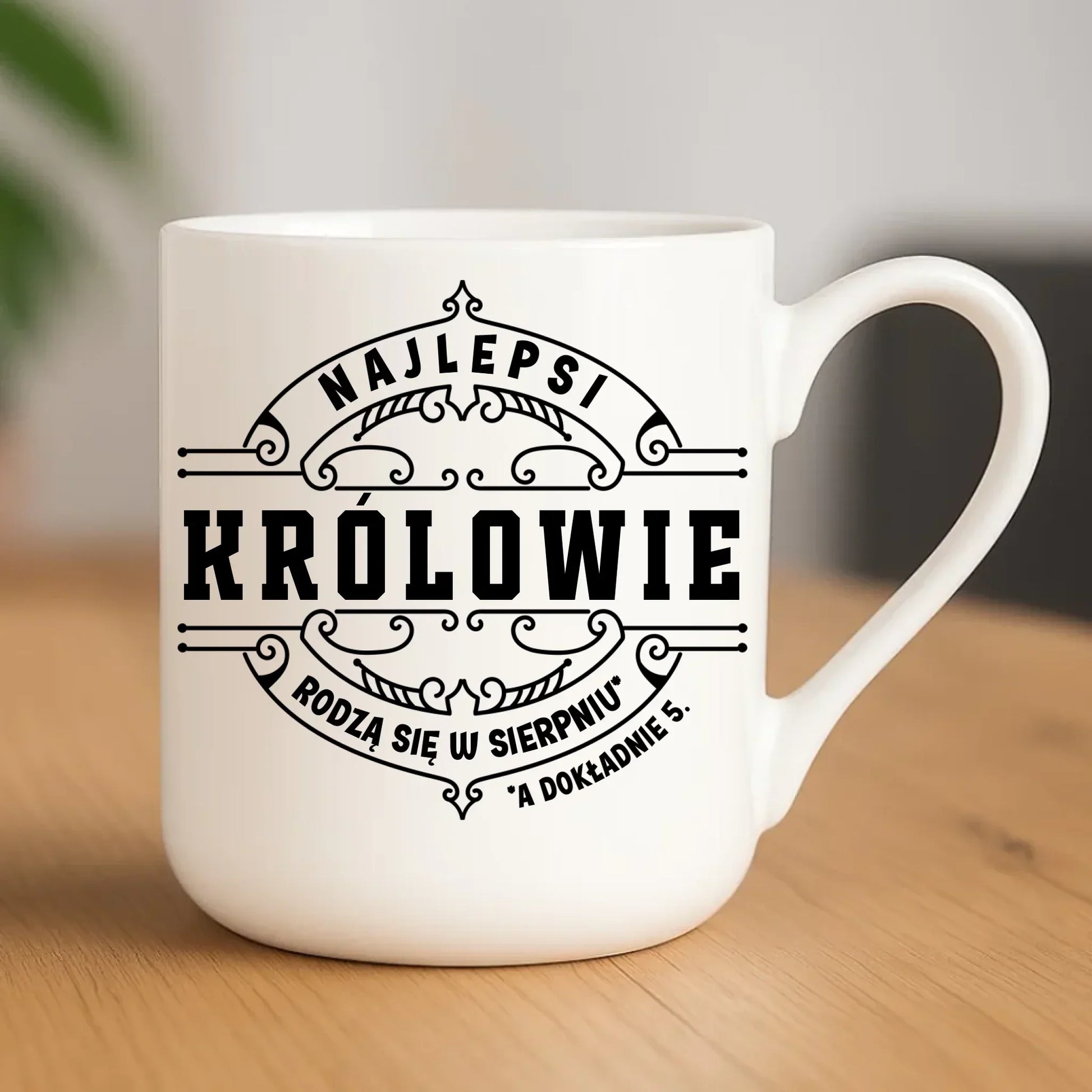 Najlepsi Królowie rodzą się (miesiąc, dzień) | Kubek na urodziny U18 - StoryCups.pl