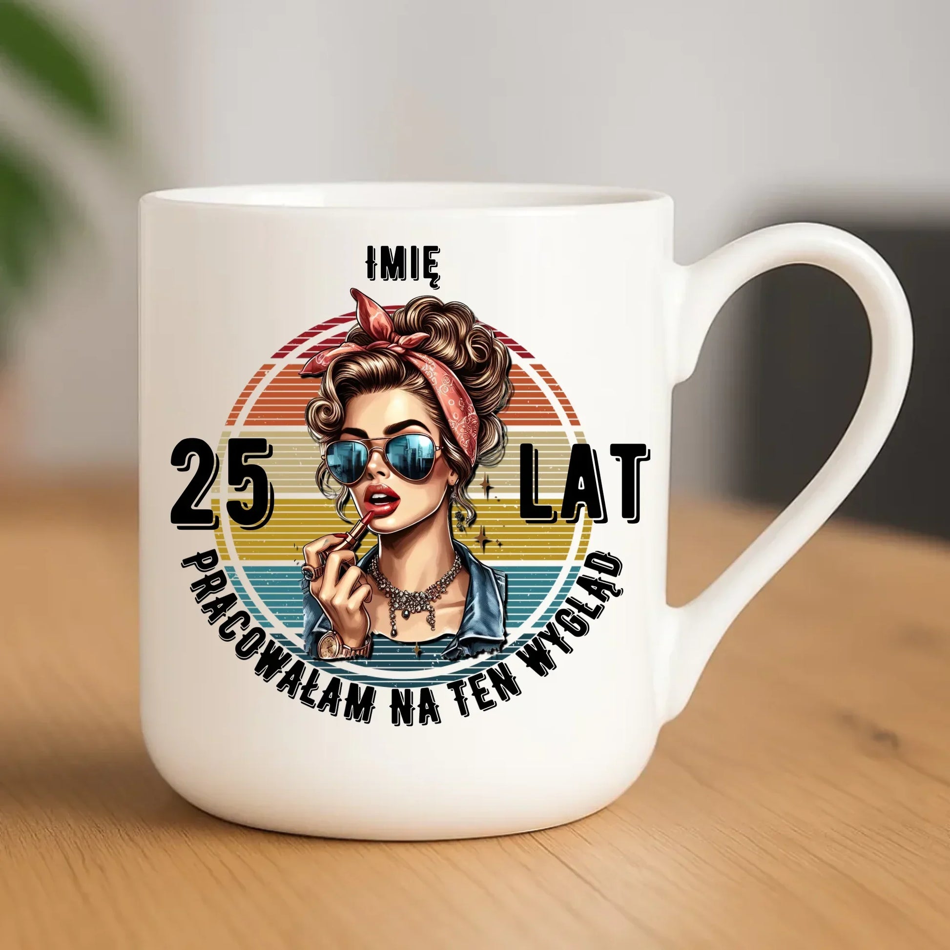 Pracowałam na ten wygląd personalizacja | Kubek prezent na urodziny dla niej U15 - StoryCups.pl