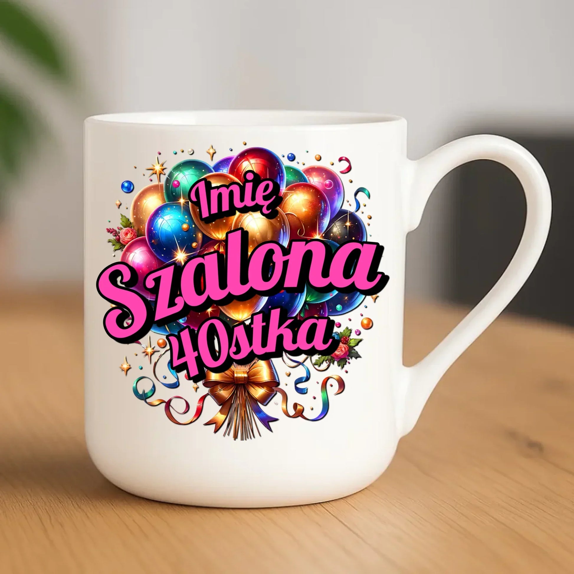 Szalona 40stka - personalizacja | Kubek na urodziny dla niej U14 - StoryCups.pl