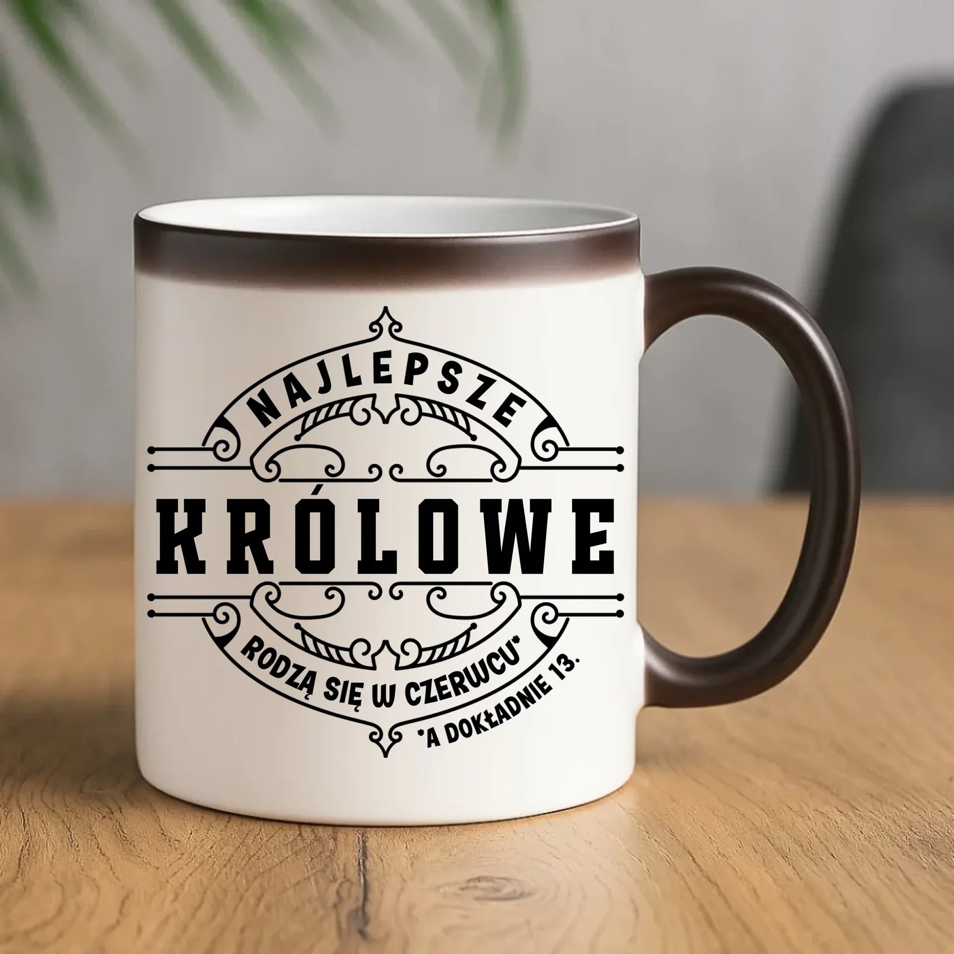 Najlepsze Królowe rodzą się (miesiąc, dzień) | Kubek prezent na urodziny U11 - StoryCups.pl