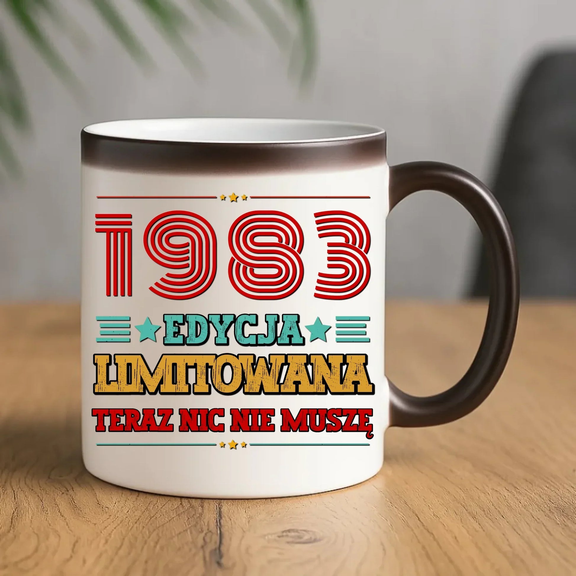 Edycja limitowana nic nie muszę | Kubek na urodziny U17 - StoryCups.pl