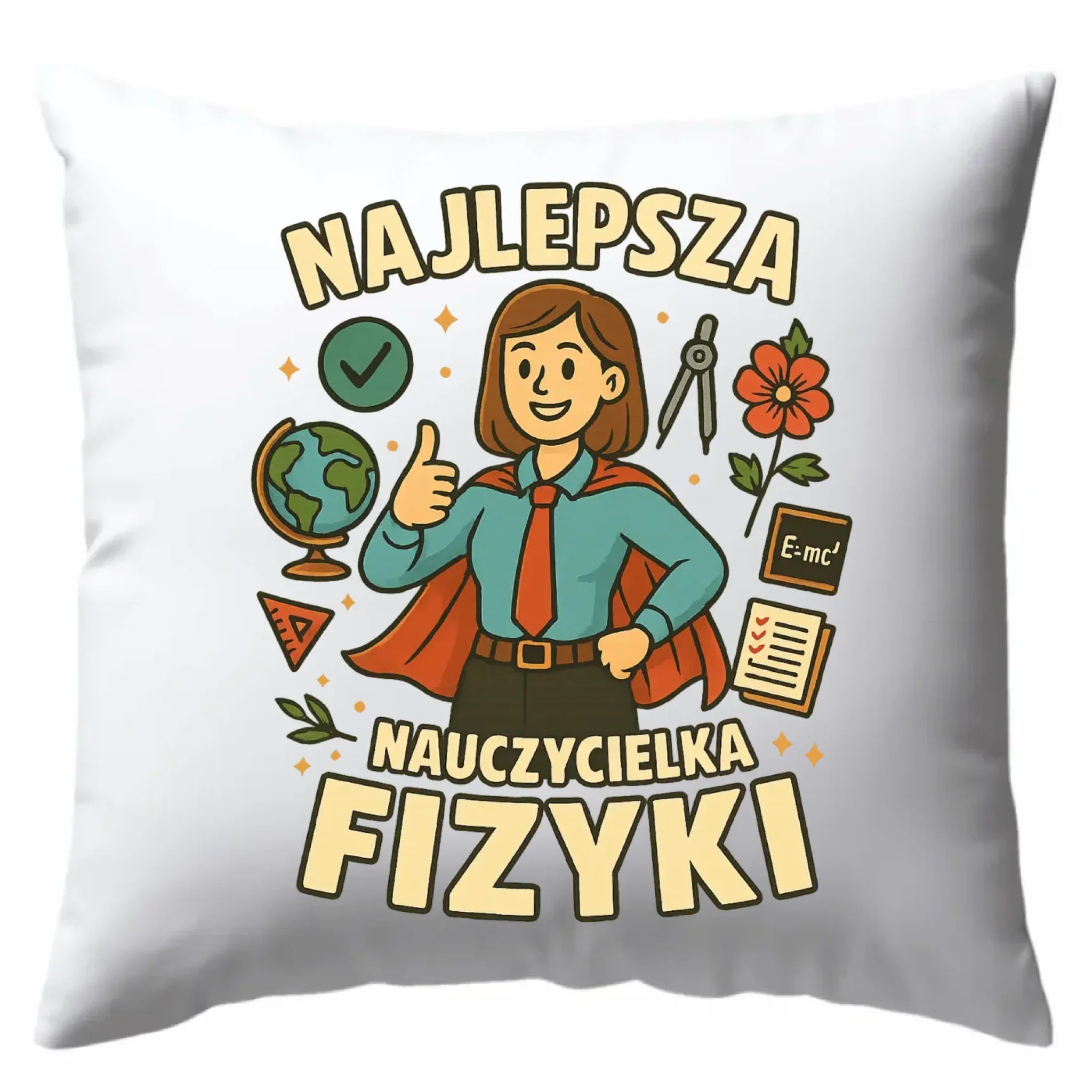 Najlepsza nauczycielka fizyki | Poduszka na prezent N23 - StoryCups.pl