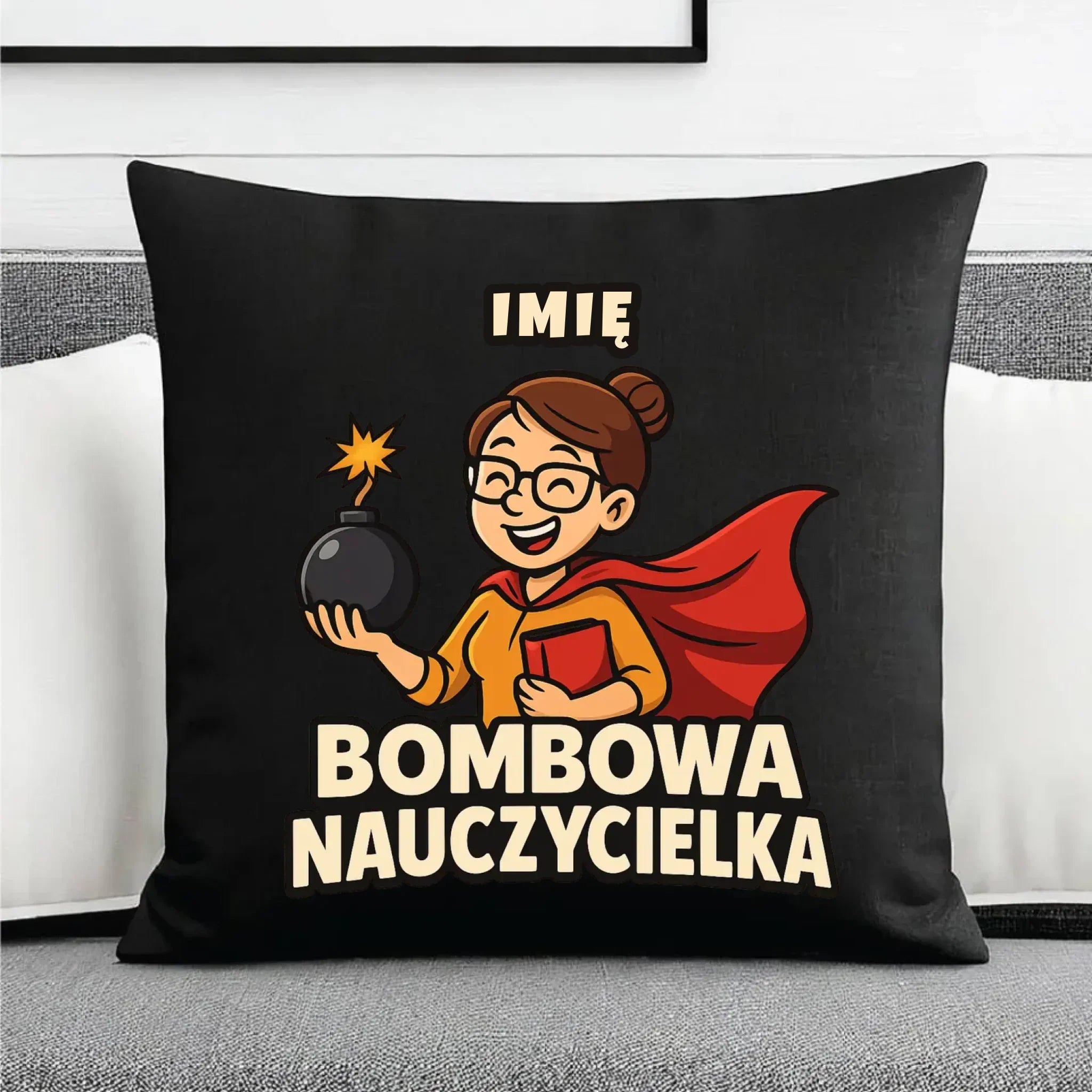 Bombowa nauczycielka | Poduszka dekoracyjna z imieniem na prezent N25 - StoryCups.pl