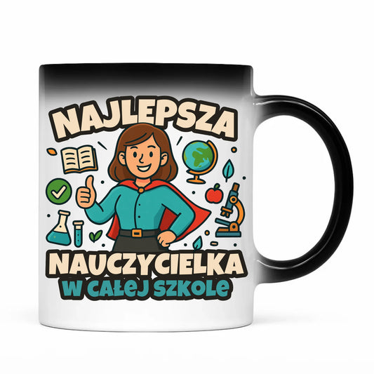 Prezent dla nauczyciela kubek magiczny NAUCZYCIEL ZAKOŃCZENIE ROKU SZKOLNEGO